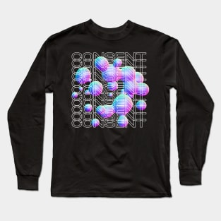 Consent y2k design bubble ver Long Sleeve T-Shirt